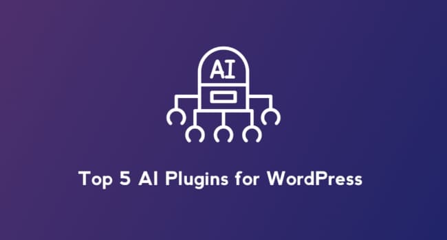 5 Best WordPress AI Plugins to tryout for free